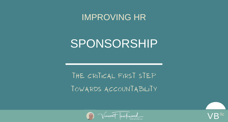 Improving HR | SPONSORSHIP | View Beyond LLC | viewbeyondllc.com | Vincent Tuckwood